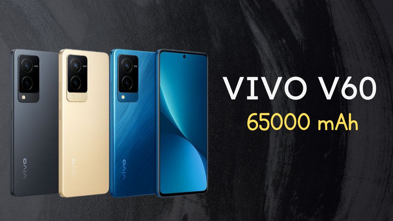 Vivo V60 भारत में लॉन्च, 6500mAh बैटरी, 16GB RAM और स्नैपड्रैगन प्रोसेसर से लैस, जानें कीमत और अन्य फीचर्स