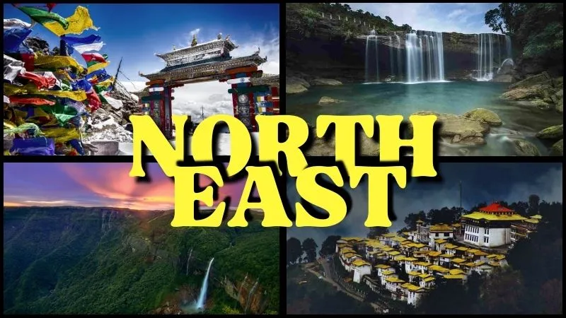 अगर ट्रैवल के हैं शौकीन हैं, तो नॉर्थ-ईस्ट भारत की ये 5 जगहें आपकी लिस्ट में होनी चाहिए, यहाँ की खूबसूरती देखकर हो जाएंगे मंत्रमुग्ध!