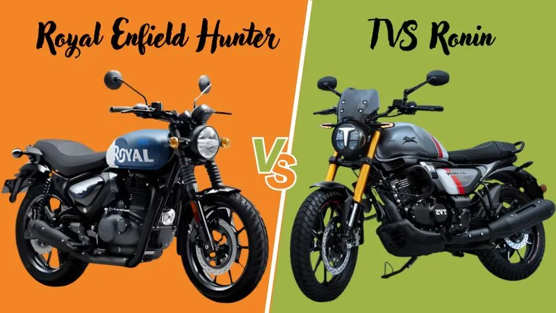 TVS Ronin बनाम Royal Enfield Hunter : कौन सी बाइक देगी ज्यादा पावर और बेहतर राइड एक्सपीरियंस?
