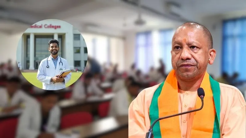 योगी सरकार का बड़ा फैसला, अब यूपी में डॉक्टरों की कमी होगी दूर, मेडिकल कॉलेजों में बढ़ाई गई MBBS-PG की सीटें