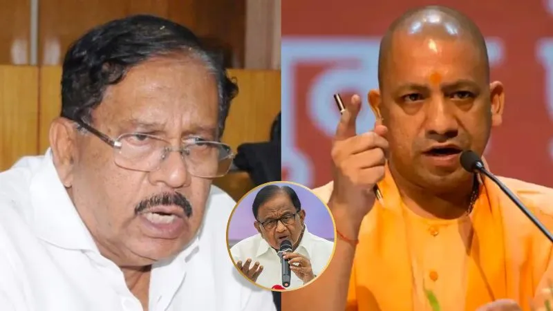 कांग्रेस शासित राज्य का गृह मंत्री हुआ योगी मॉडल का फैन! बुलडोजर एक्शन पर दिया ऐसा बयान कि भड़क गए चिदंबरम!